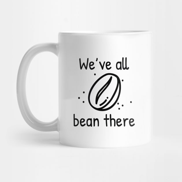 We’ve All Bean There by LuckyFoxDesigns